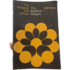 Rare 1970 The Buddhist Religion Richard Robinson Softcover Dickenson Trad